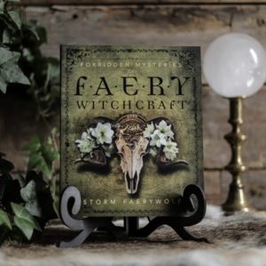 Forbidden Mysteries of Faery Witchcraft.